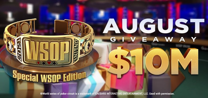 August $10M WSOP Giveaway online poker promotions banner
