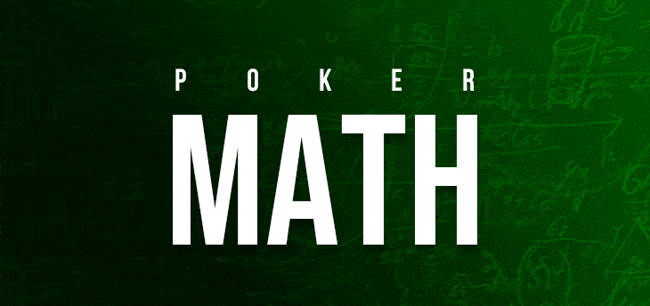 Poker Math: Calculate Pot Odds and Expected Value on the Fly