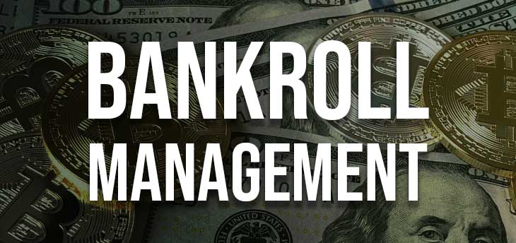 Introduction to Bankroll Management