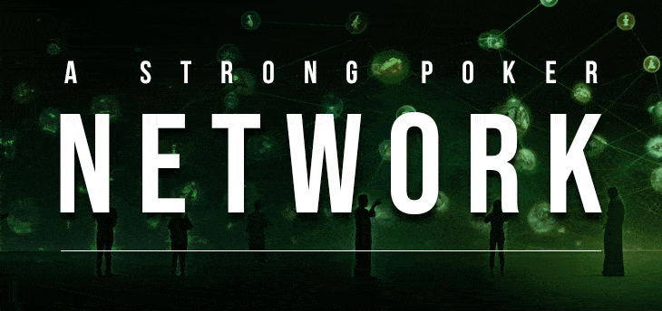 The Importance of Having a Strong Poker Network