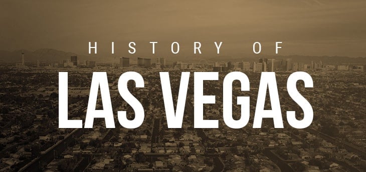 The History of Las Vegas