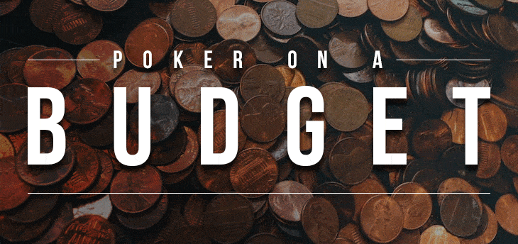 Poker on a Budget