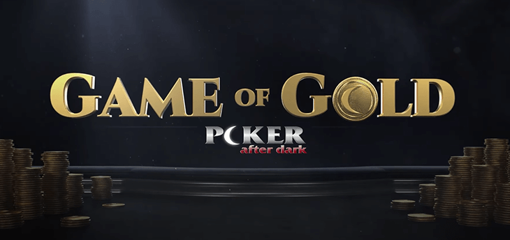 Game of Gold Episode 1 – Poker After Dark