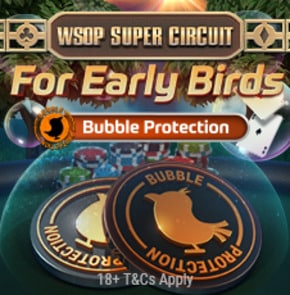 D_BubbleProtection_WSOP_en