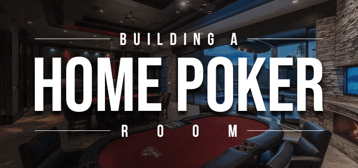 Building a Home Poker Room