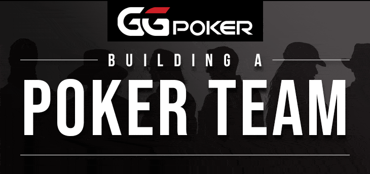 Building and Managing a Team for Poker Success
